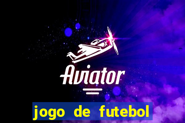 jogo de futebol realista download